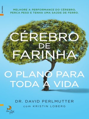 cover image of Cérebro de Farinha  O Plano para Toda a Vida